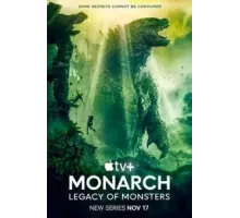 «Монарх»: Наследие монстров 1 сезон  (2023)