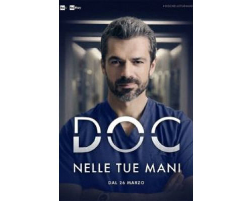 DOC - Nelle tue mani 1-3 сезон DOC - Nelle tue mani 1-3 сезон