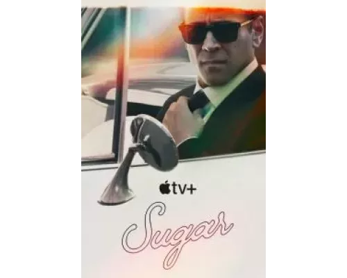 Шугар 1 сезон Шугар 1 сезон