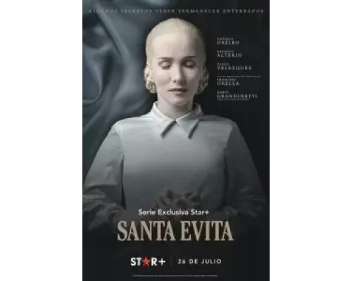 Святая Эвита 1 сезон Святая Эвита 1 сезон